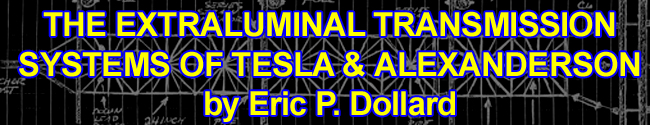 eric dollard extra luminal transmission tesla